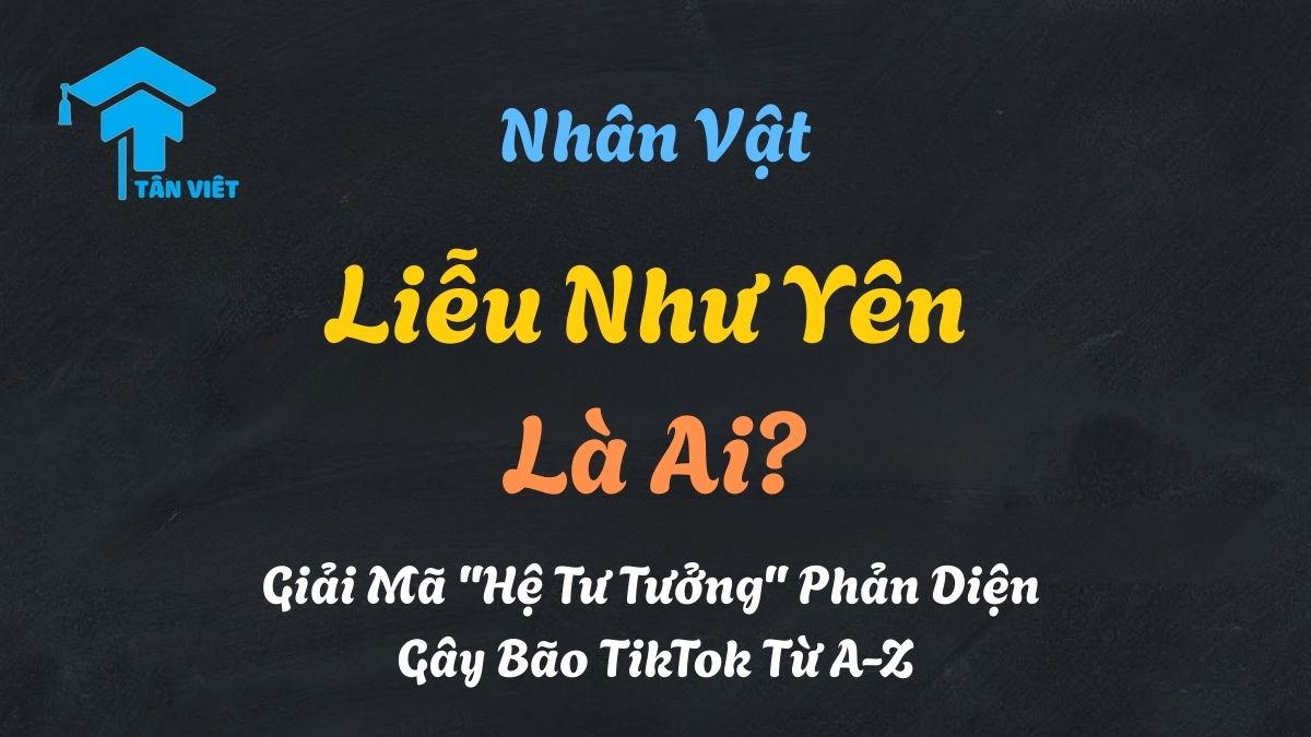 Liễu Như Yên Là Ai? Giải Mã "Hệ Tư Tưởng" Phản Diện Gây Bão TikTok Từ A-Z 1 Giải mã Liễu Như Yên là ai qua hình ảnh một cô gái hóa thân thành nhân vật phản diện ngôn tình.