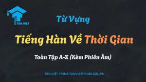 Sơ đồ minh họa từ vựng tiếng Hàn về thời gian, với các biểu tượng đồng hồ, lịch, và mùa để làm rõ cách nói giờ, ngày, tháng, năm